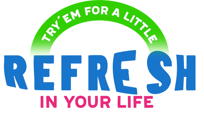 Try'em for a little refresh in your life